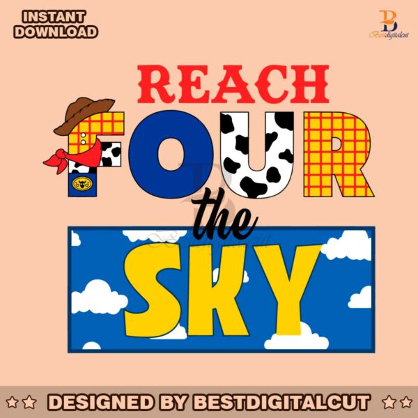 reach-four-the-sky-toy-story-4th-birthday-svg
