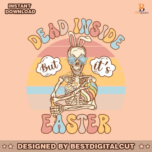 dead-inside-but-its-easter-skeleton-svg