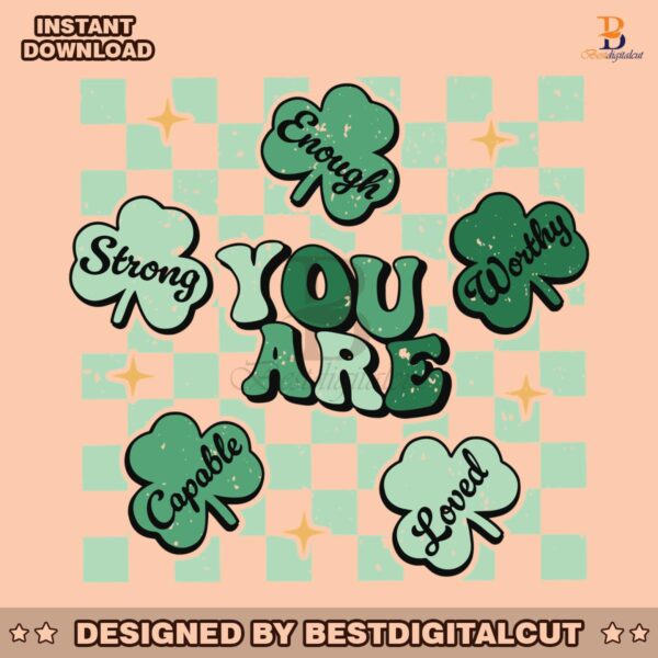 you-are-enough-patricks-day-svg