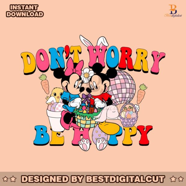 disney-mouse-dont-worry-be-hoppy-easter-png