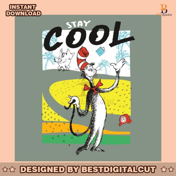stay-cool-cat-in-the-hat-dr-seuss-svg