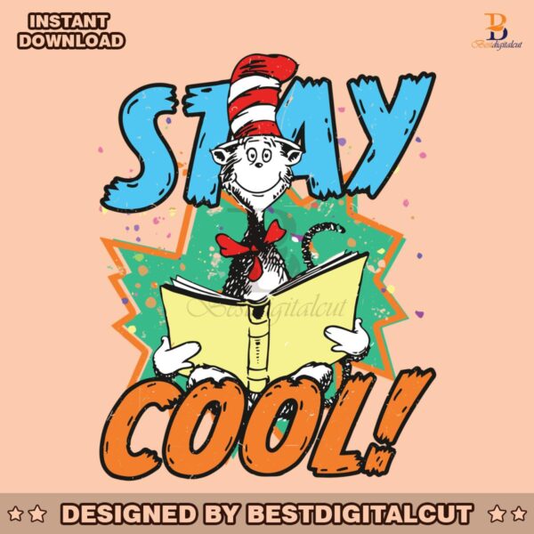 stay-cool-cat-in-the-hat-dr-seuss-svg