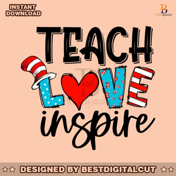 teach-love-inspire-dr-seuss-hat-svg