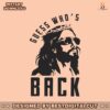 guess-whos-back-jesus-easter-svg