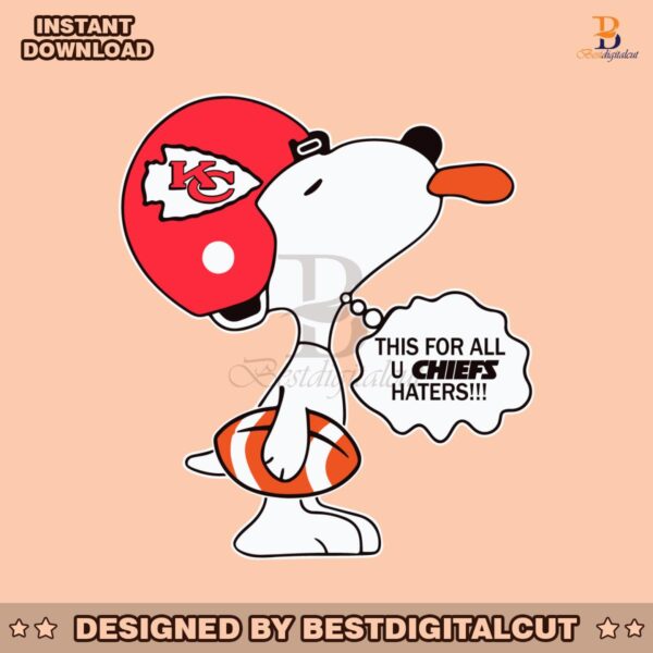 snoopy-this-for-all-u-chiefs-haters-svg