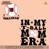 custom-in-my-tball-mom-era-svg