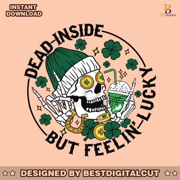 dead-inside-but-feeling-lucky-skull-shamrock-svg