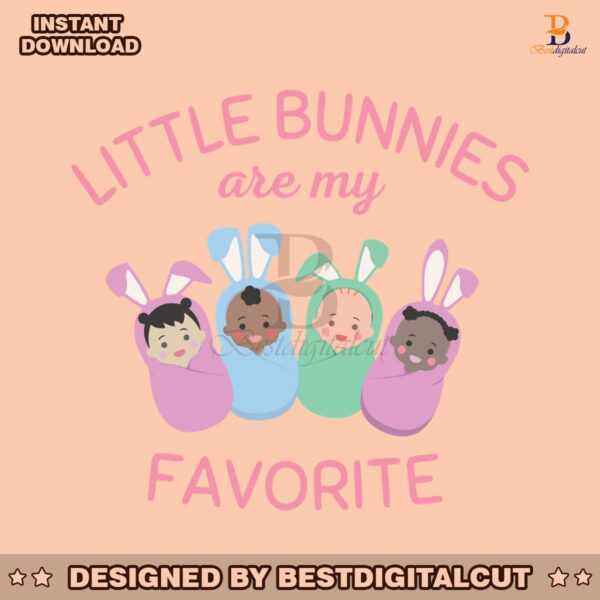 little-bunnies-are-my-favorite-svg