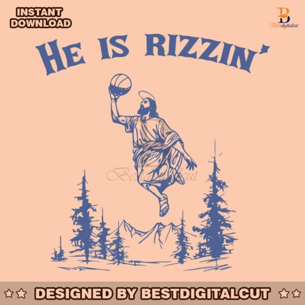 vintage-he-is-rizzin-basketball-jesus-easter-svg