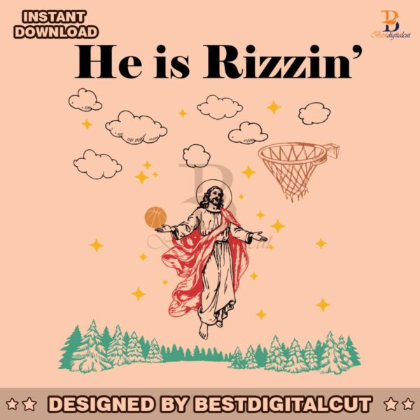 funny-jesus-he-is-rizzin-easter-basketball-svg