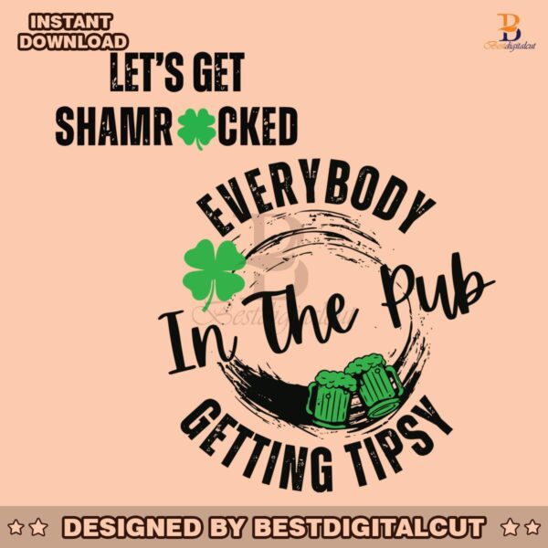 everybody-in-the-pub-getting-tipsy-shamrock-beer-svg