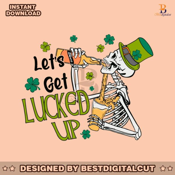 lets-get-lucked-up-shamrock-skeleton-svg