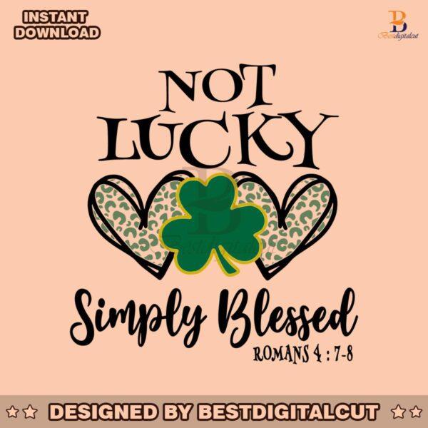 not-lucky-simply-blessed-leaf-clover-svg