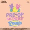 preop-has-the-best-peeps-svg