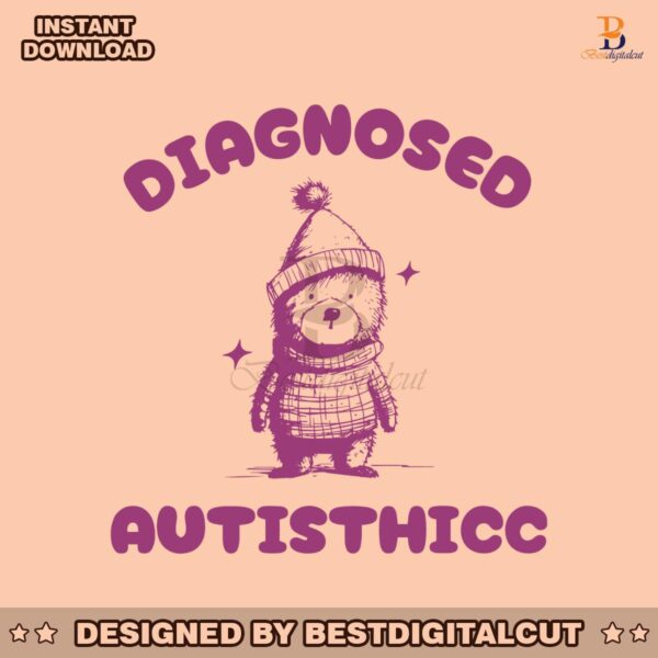 diagnosed-autisthicc-funny-meme-svg