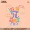 in-my-pi-day-era-math-teacher-svg