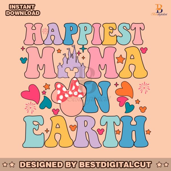 disney-happiest-mama-on-earth-svg