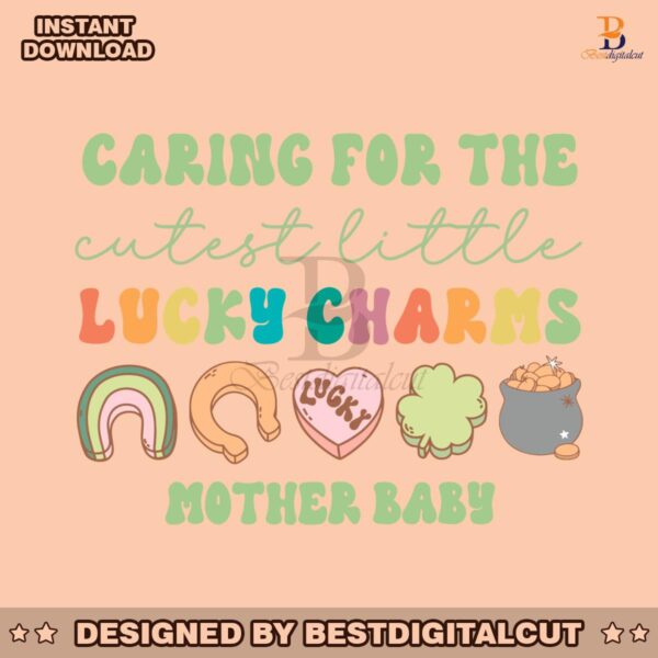 caring-for-the-cutest-little-lucky-charms-svg