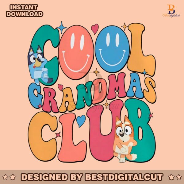 funny-bluey-cool-grandmas-club-png