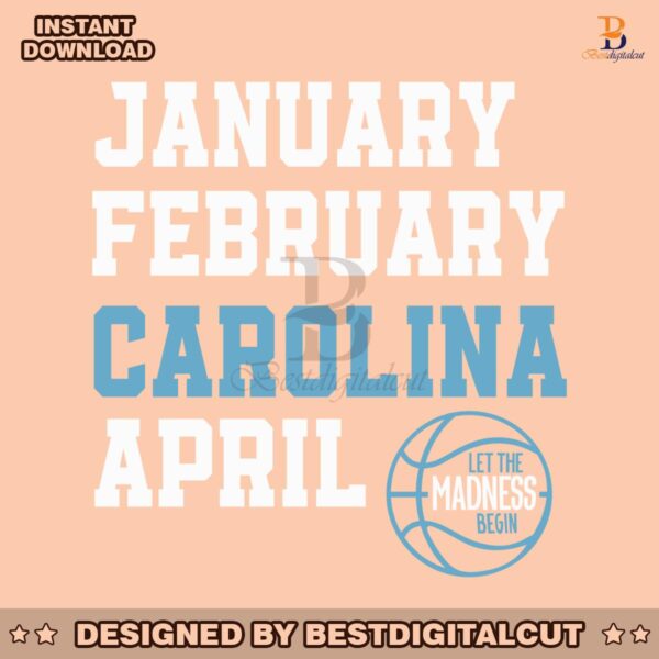 january-february-carolina-april-unc-basketball-svg