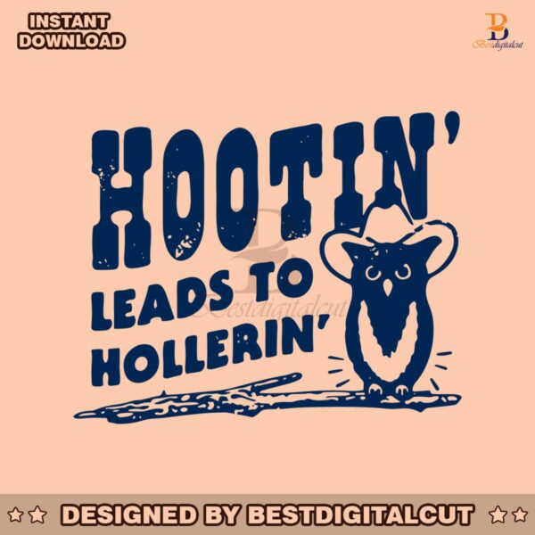 hootin-leads-to-hollerin-meme-svg