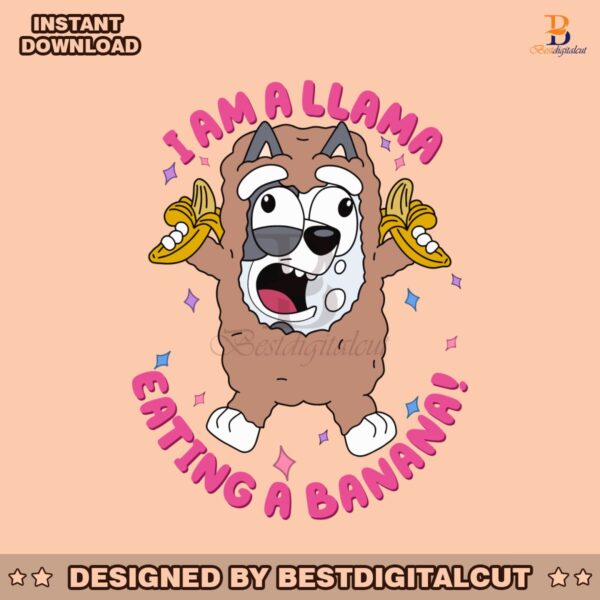 bluey-trixie-heeler-i-am-a-llama-eating-a-banana-svg