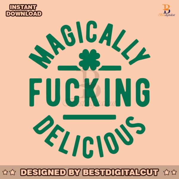 st-patricks-day-magically-delicious-fucking-svg