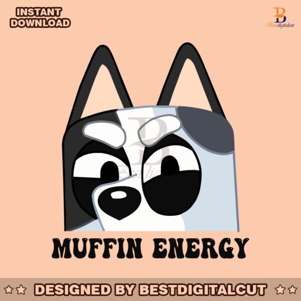 funny-muffin-energy-bluey-dog-and-friends-svg