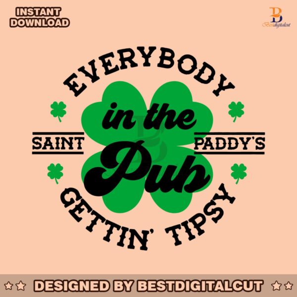 everybody-in-the-pub-getting-tipsy-clover-st-patricks-day-svg