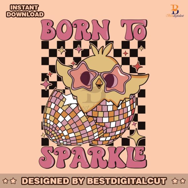 funny-easter-egg-born-to-sparkle-svg