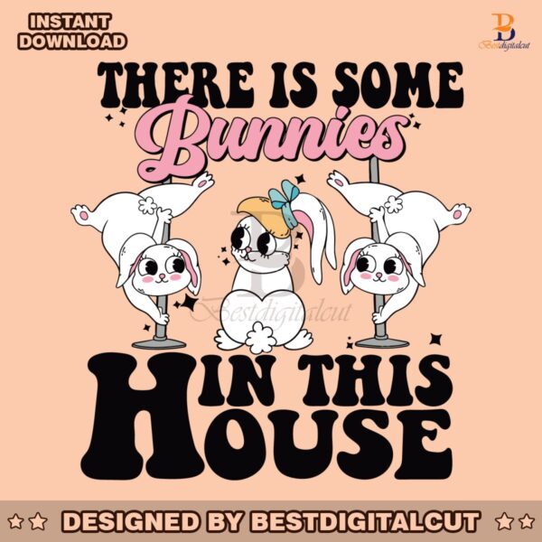 there-is-some-bunnies-in-this-house-svg