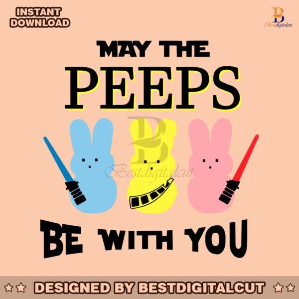 star-wars-may-the-peeps-be-with-you-svg