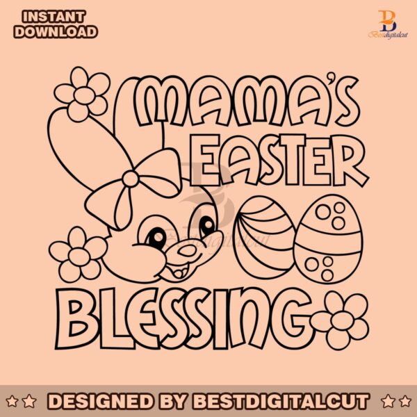 mamas-easter-blessing-bunny-eggs-svg