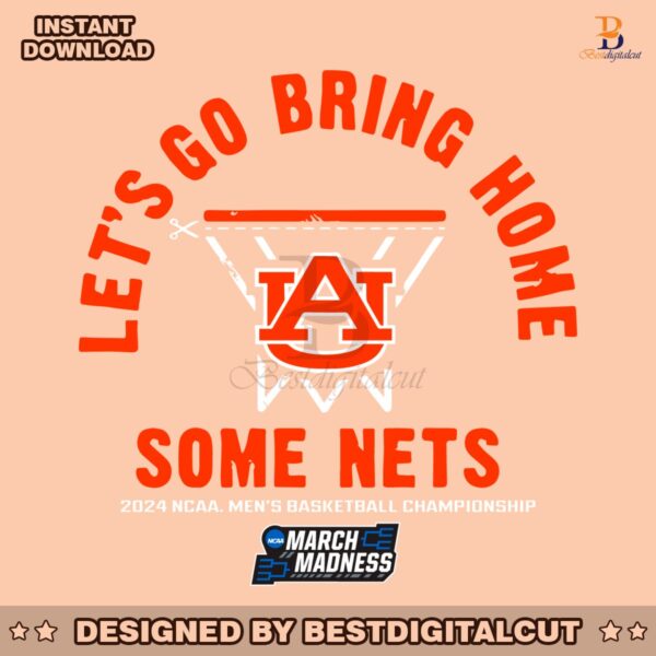 lets-go-bring-home-some-nets-auburn-basketball-svg