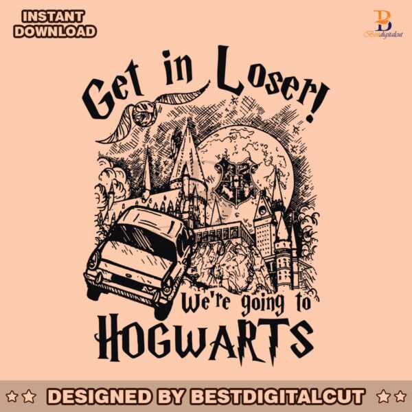 flying-car-get-in-loser-we-are-going-to-hogwarts-svg