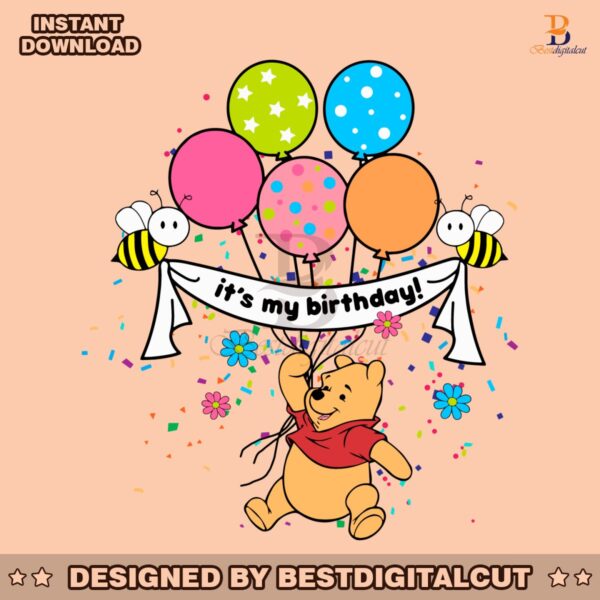 its-my-birthday-winnie-the-pooh-svg