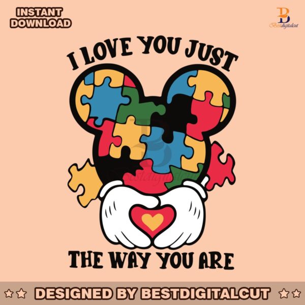 i-love-you-just-the-way-you-are-mickey-austim-svg