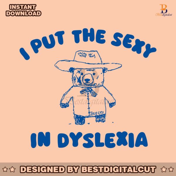 retro-i-put-the-sexy-in-dyslexia-svg