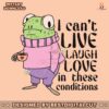 i-cant-live-laugh-love-frog-meme-svg