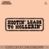retro-quote-hootin-leads-to-hollerin-svg