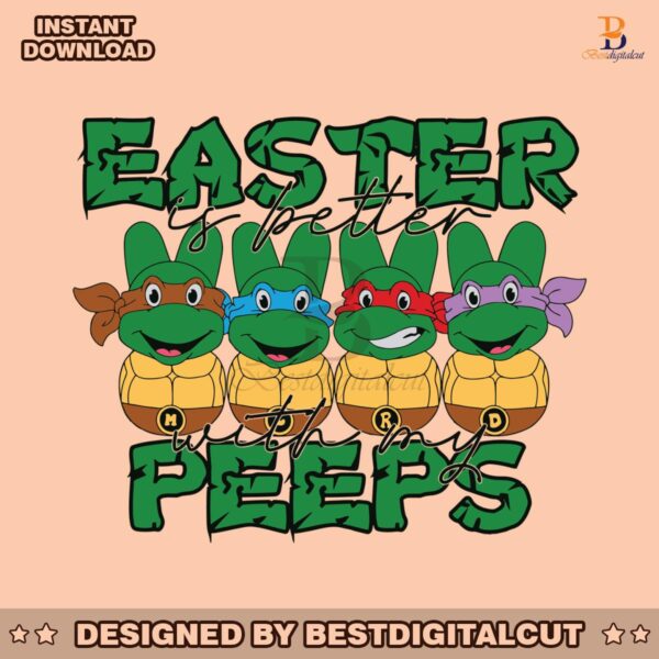 easter-is-better-with-my-peeps-turtle-bunny-svg