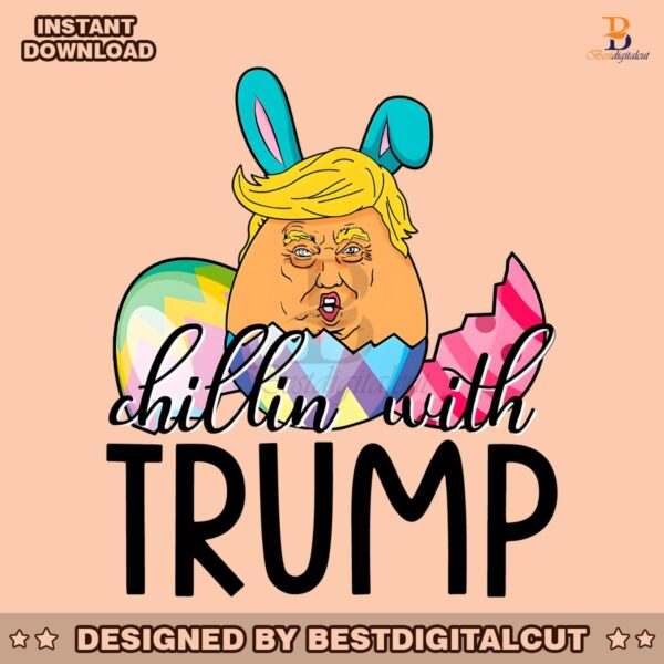 funny-chillin-with-trump-easter-day-meme-png