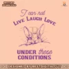 i-can-not-live-laugh-love-funny-rabbit-svg