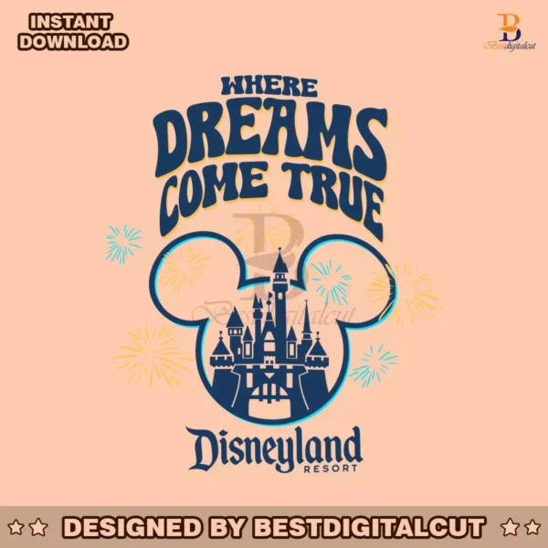 where-dreams-come-true-disneyland-resort-svg