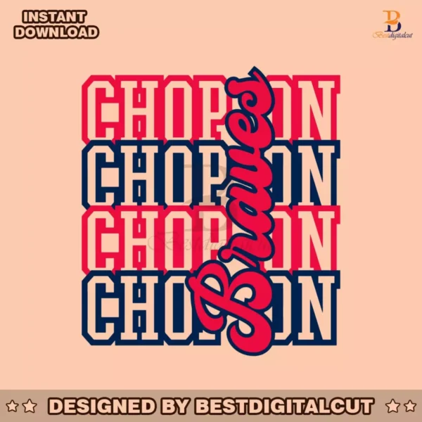 chop-on-braves-mlb-atlanta-baseball-svg