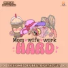 mom-wife-work-hard-coffee-mama-svg