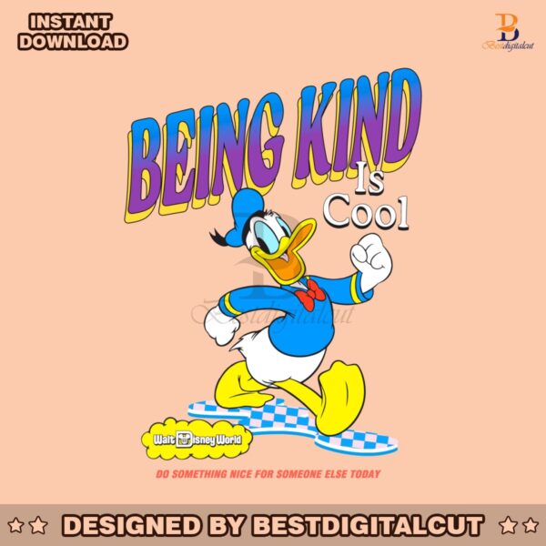 funny-donald-duck-being-kind-is-cool-svg