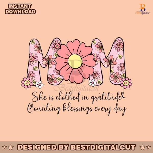 mom-she-is-clothed-in-gratitude-svg