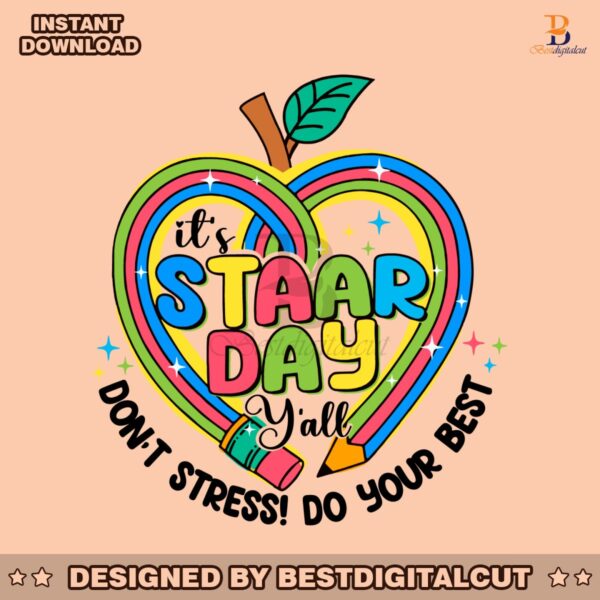 its-star-day-dont-stress-do-your-best-test-day-pencil-svg