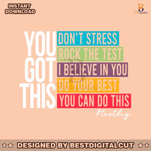 you-got-this-dont-stress-rock-the-test-svg